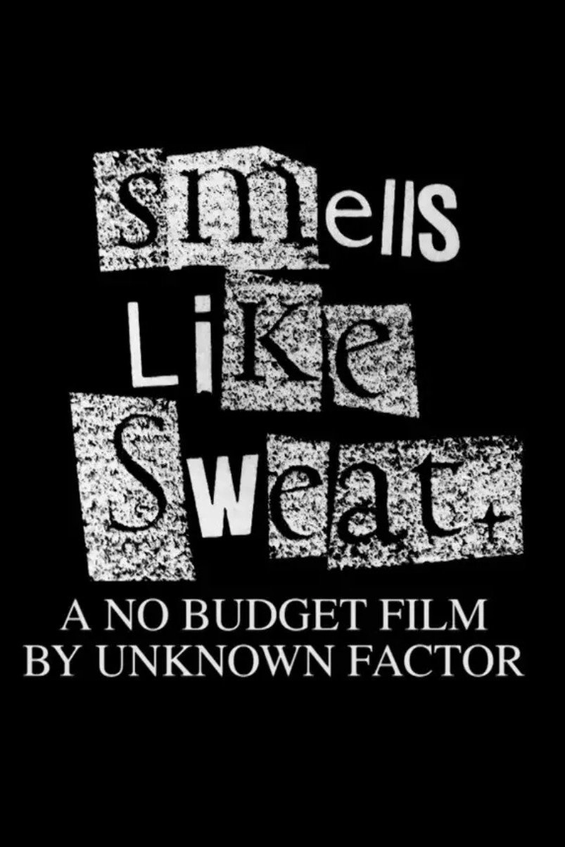 Smells Like Sweat