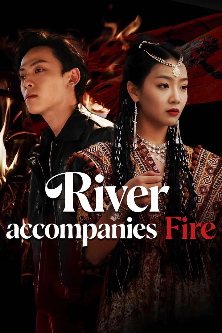 River Accompanies Fire