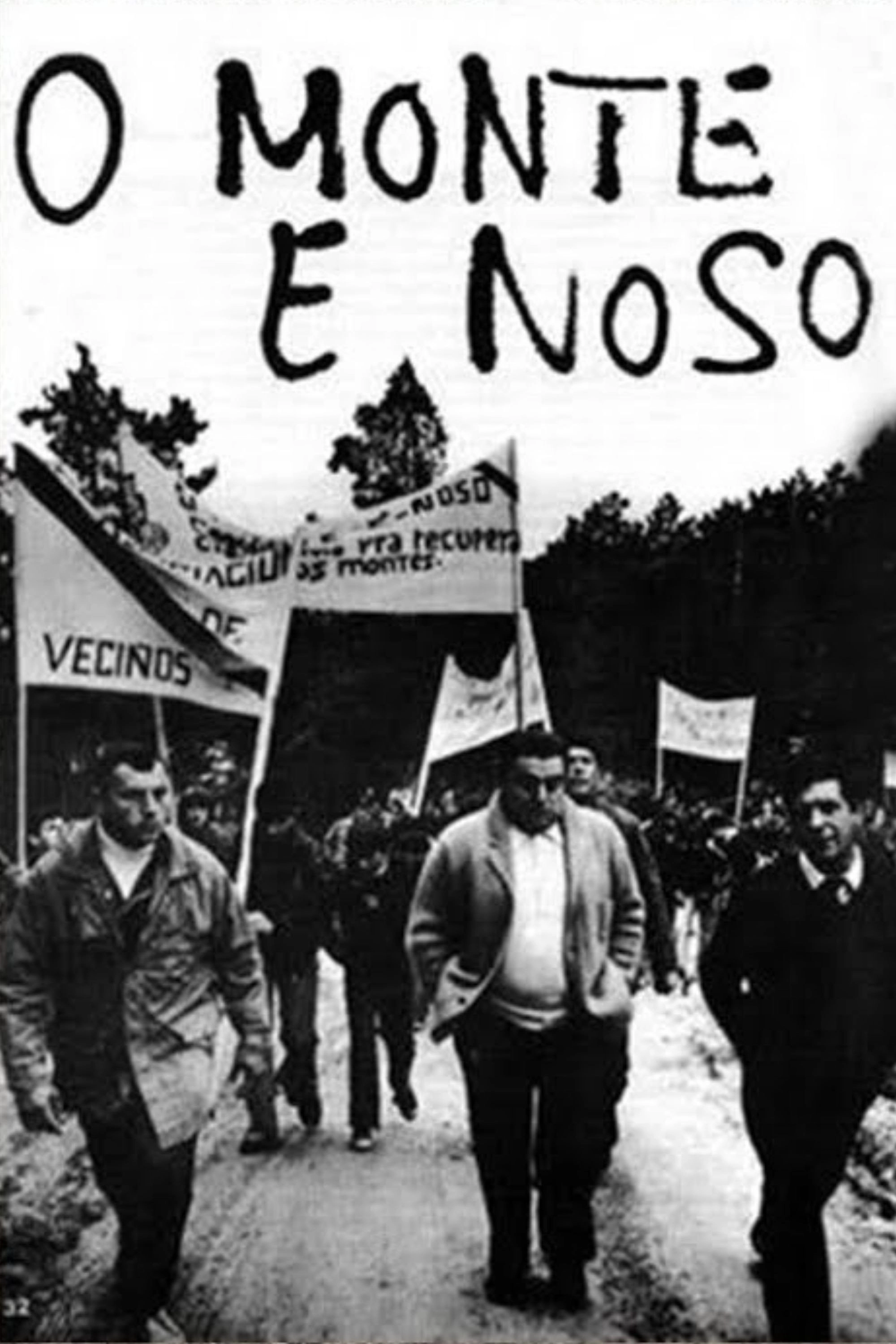 O monte é noso