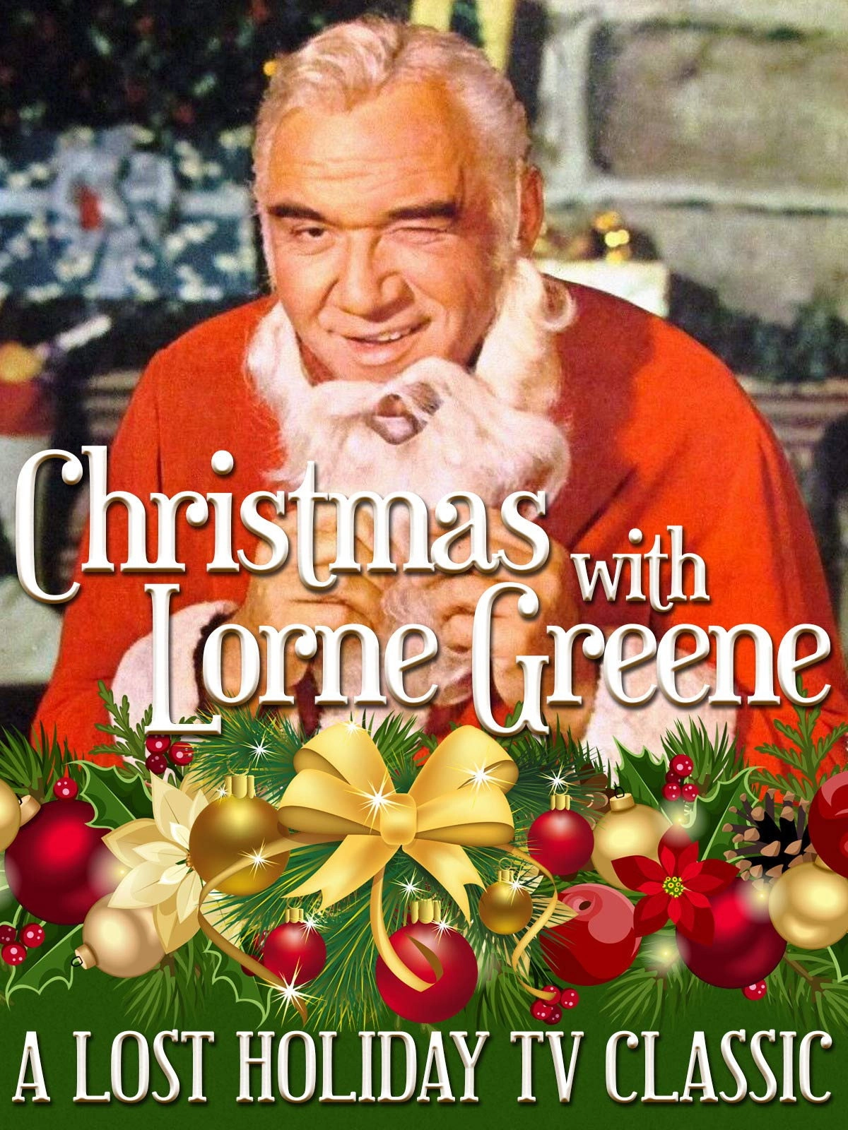 Christmas with Lorne Greene