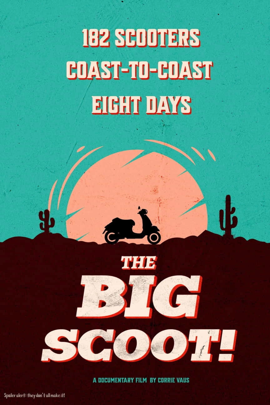 The Big Scoot
