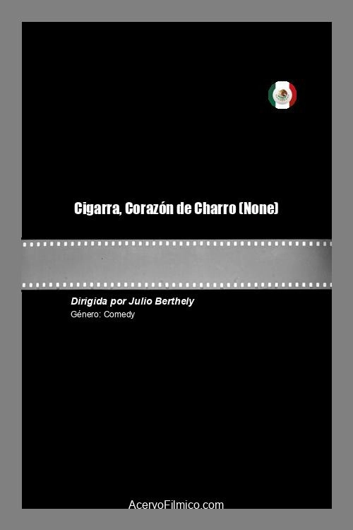 Cigarra, Corazón de Charro