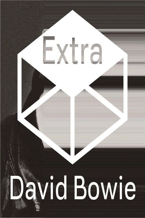 David Bowie. The Next Day Extra