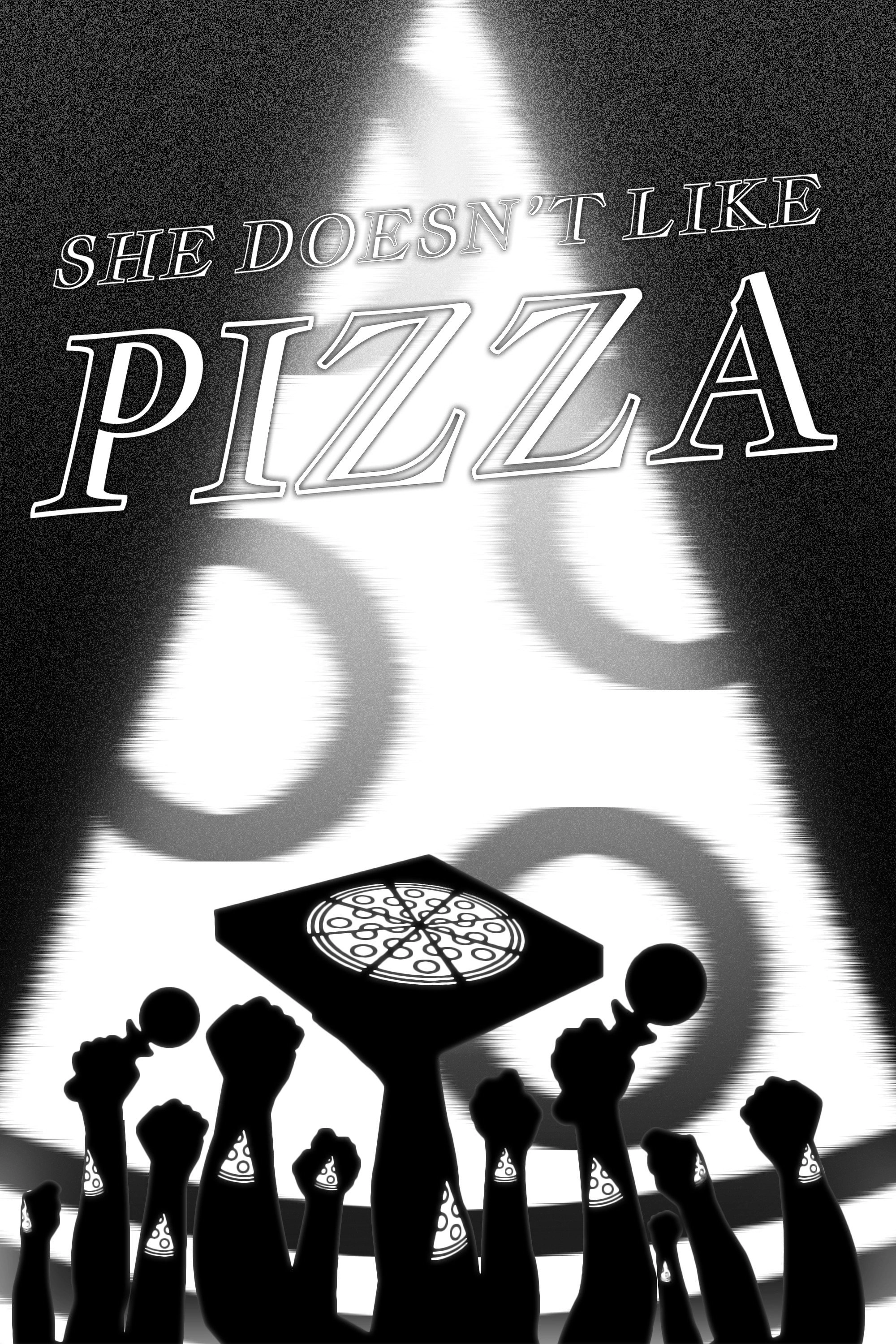 She Doesn't Like Pizza