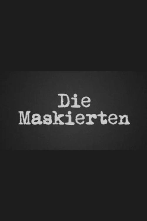 Die Maskierten