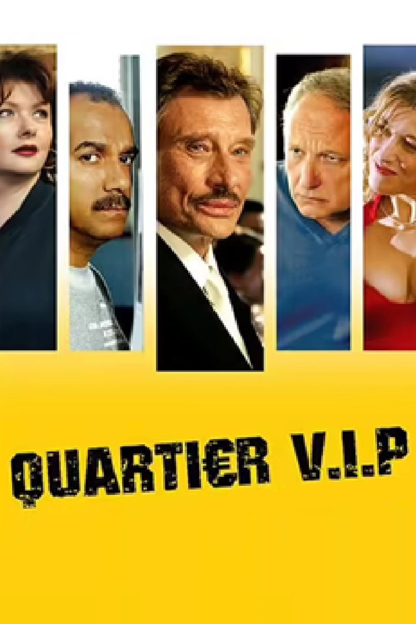 Quartier V.I.P.