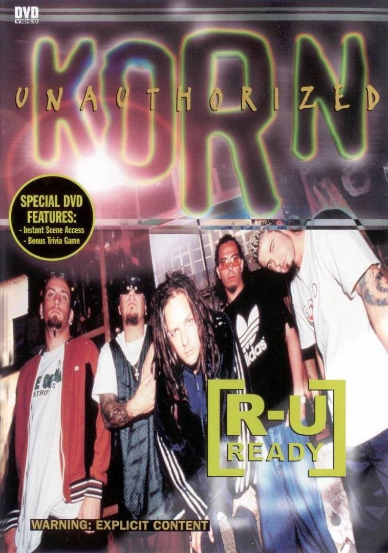 Korn - R-U Ready (Unauthorized)
