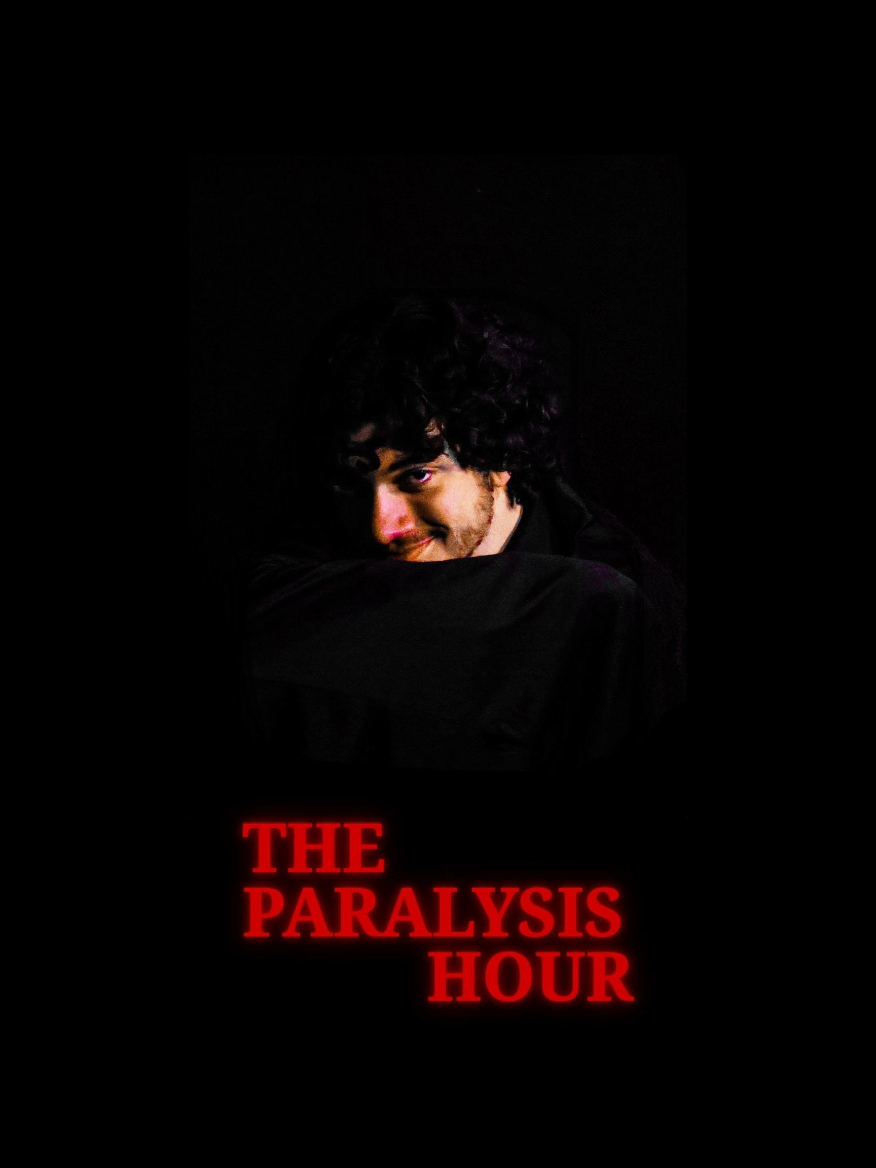 The Paralysis Hour