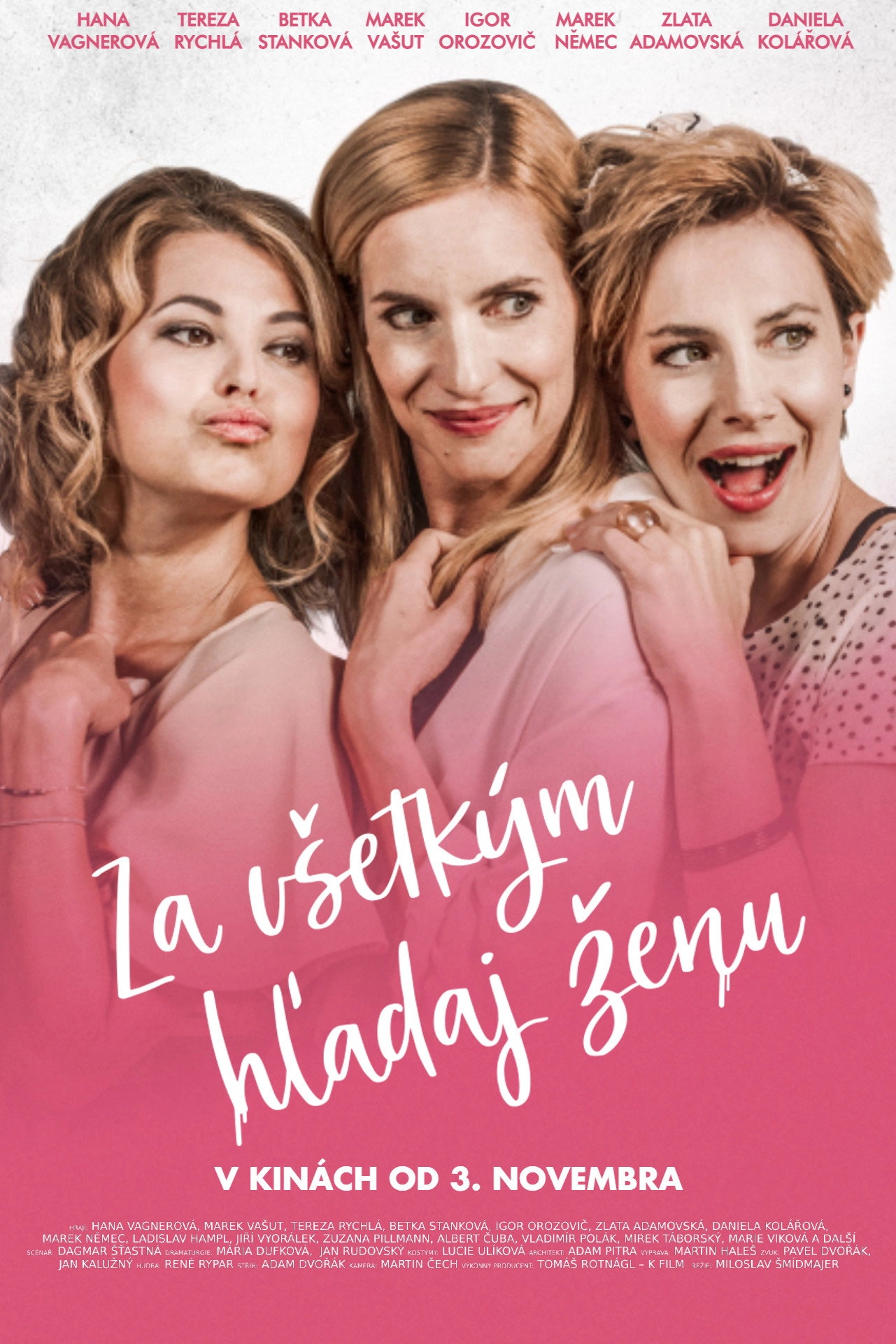 Za vším hledej ženu