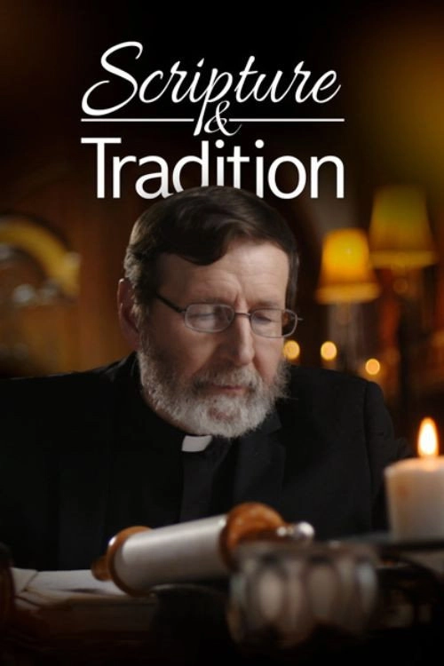 Scripture and Tradition