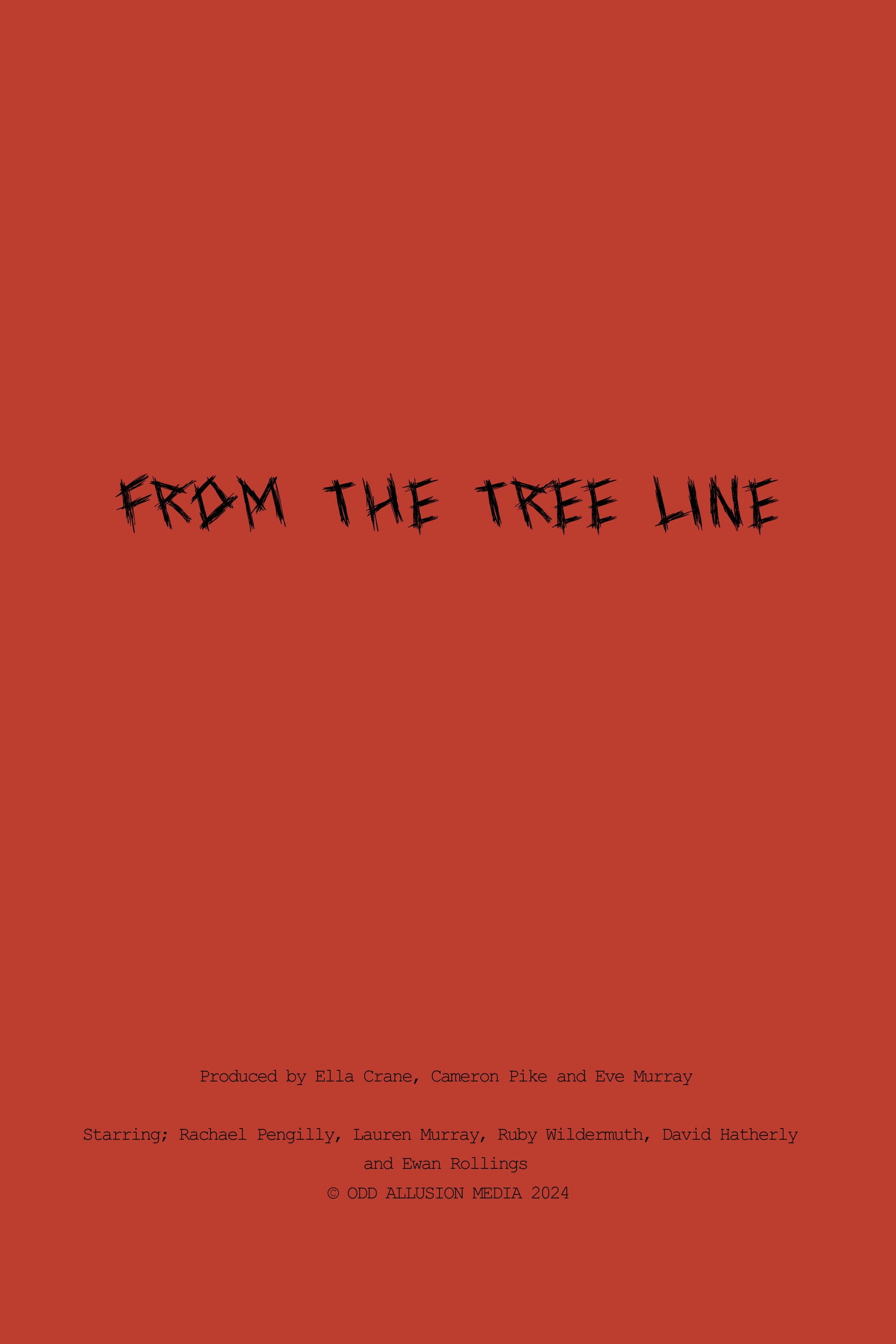 From The Tree Line