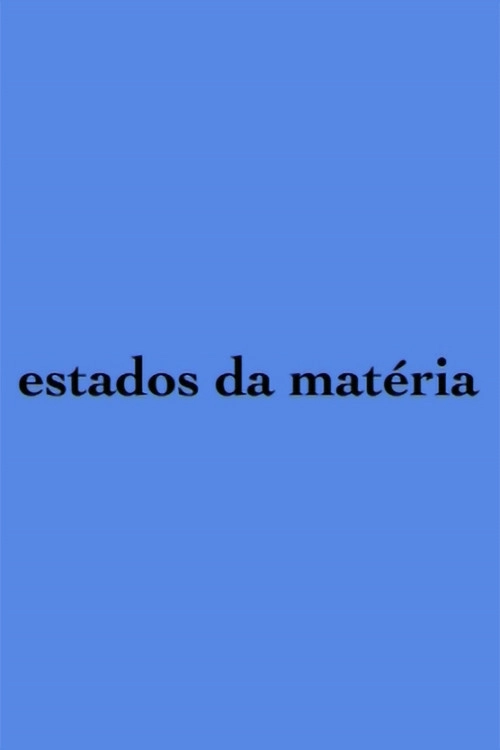 Estados da Matéria