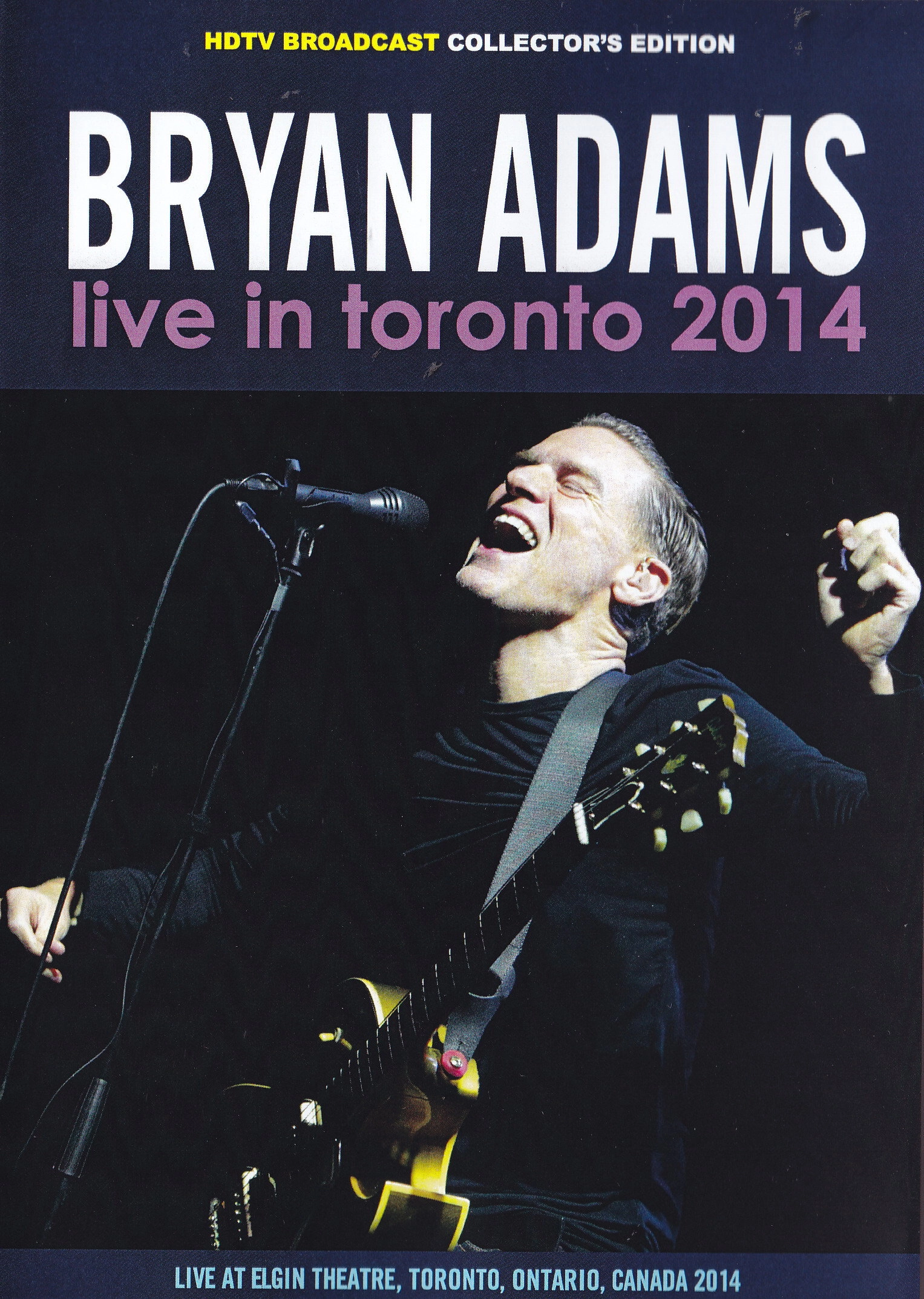 Bryan Adams - Live in Toronto