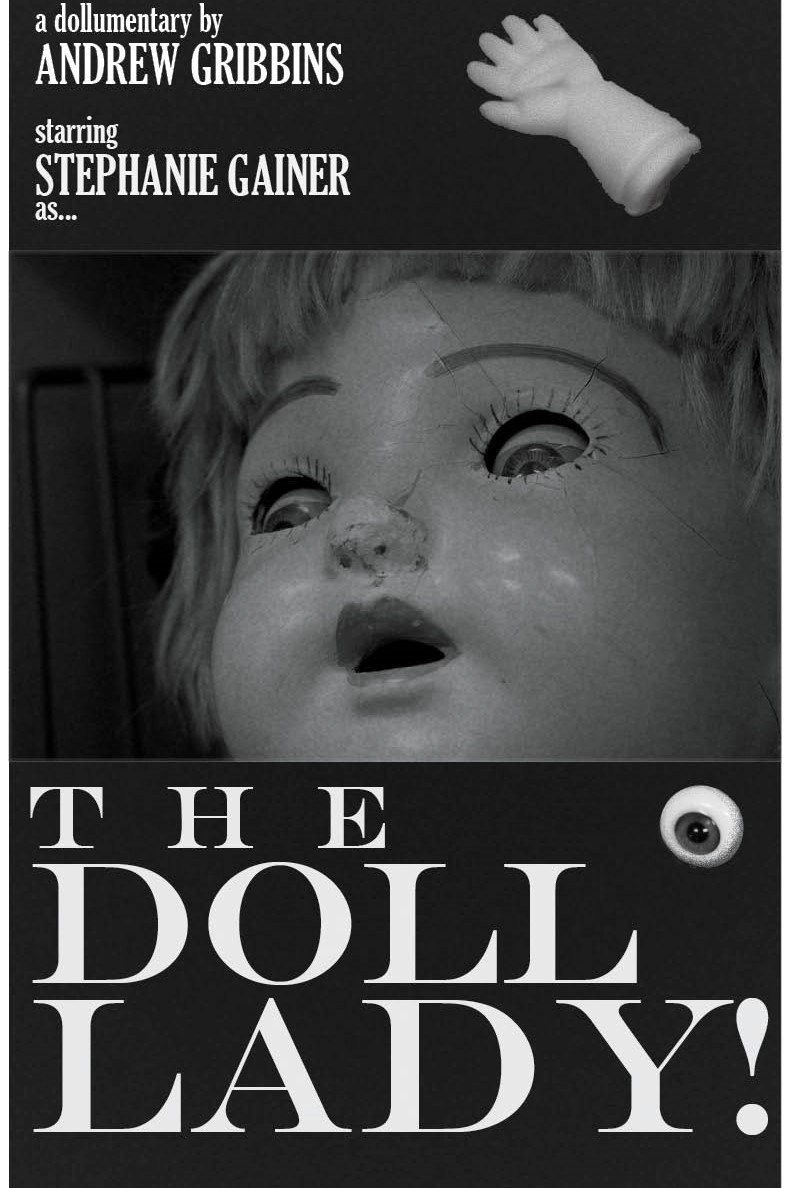 The Doll Lady!