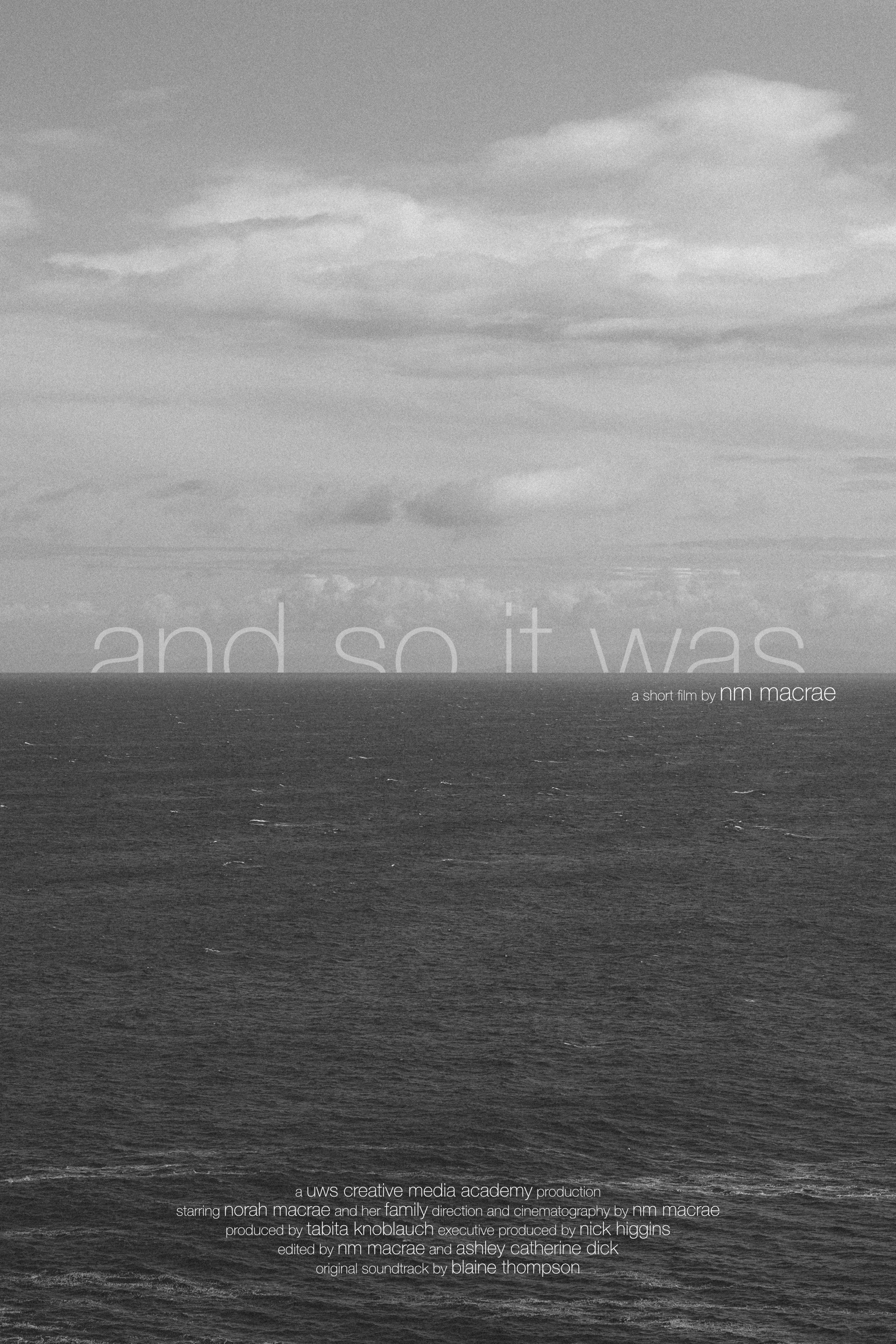 And So It Was