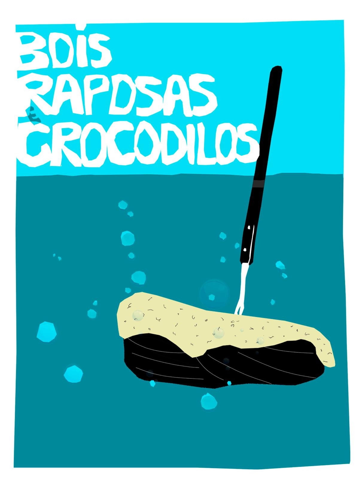 Bois, Raposas & Crocodilos