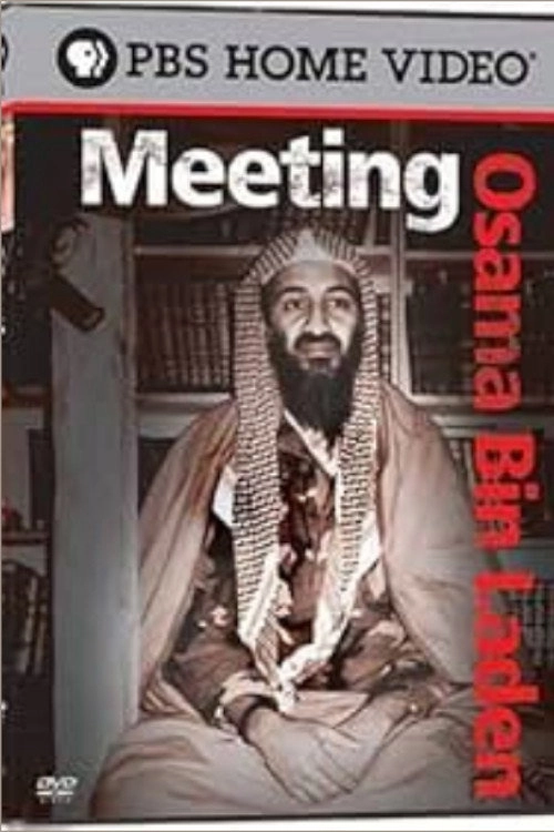 Meeting Osama Bin Laden