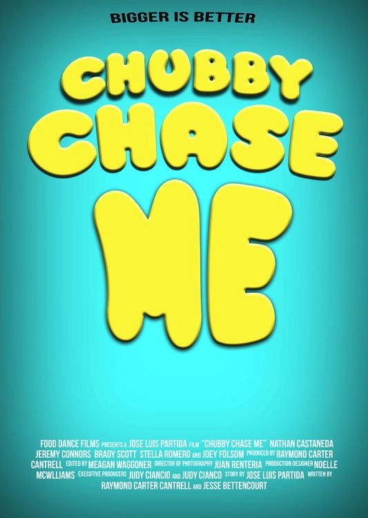 Chubby Chase Me