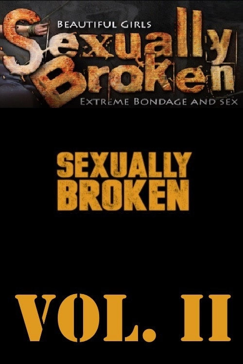 Sexually Broken Vol 2