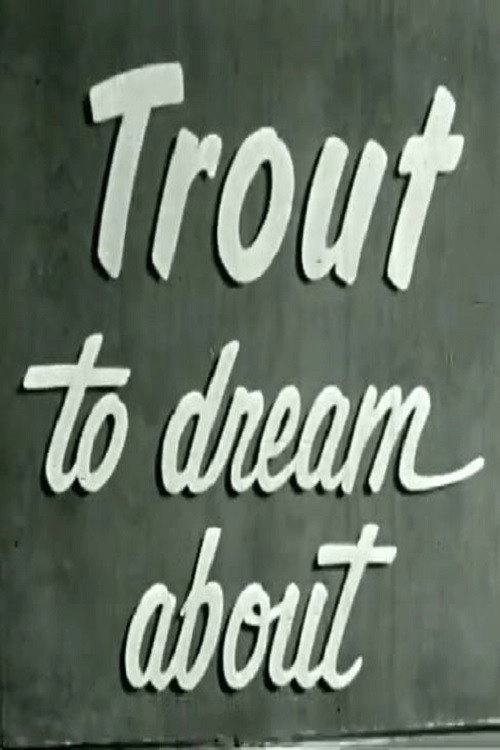 Trout To Dream About