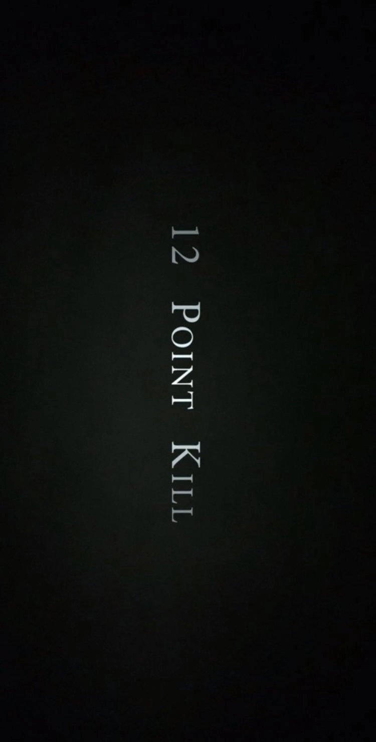 12 Point Kill