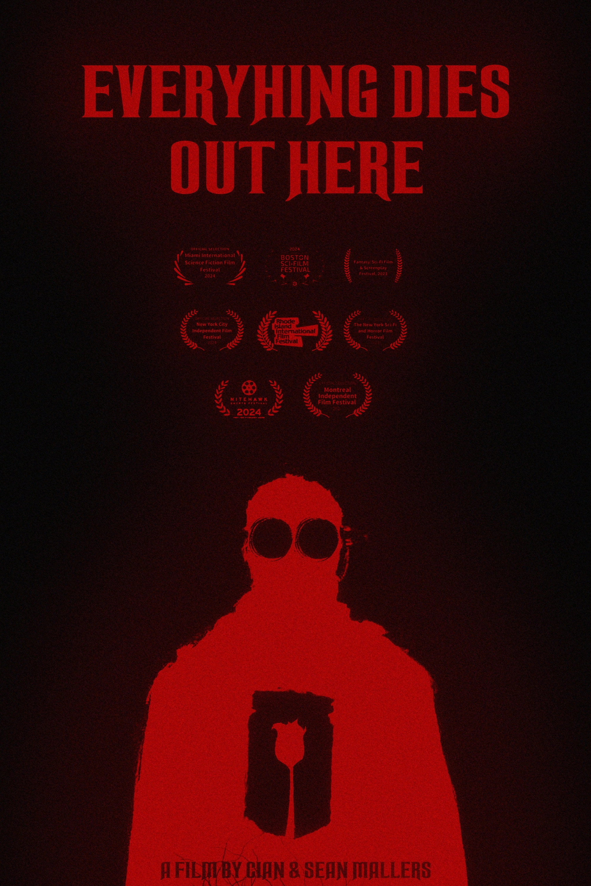 Everything Dies Out Here