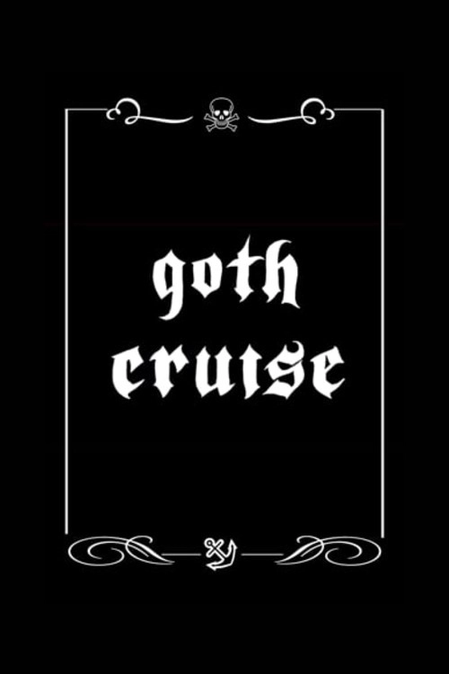 Goth Cruise