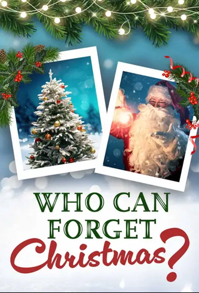 Who Can Forget Christmas?