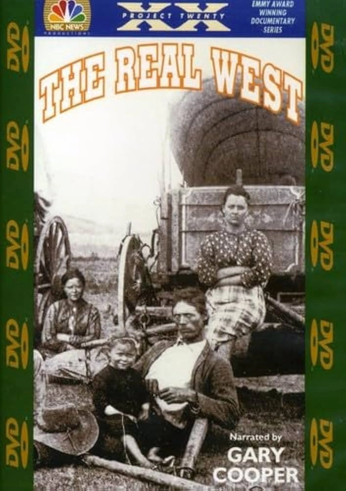 Project XX: The Real West