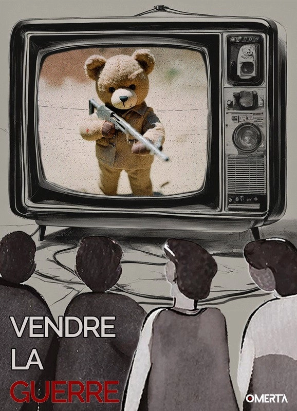 Vendre la guerre